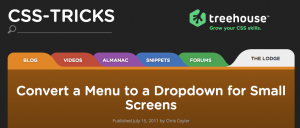 CSS Tricks: Convert a Menu to a Dropdown for Small Screens
